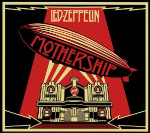 Led Zeppelin Mothership And Remasters Greatest Hits Albums Of The Day Metal Odyssey Heavy Metal Music Blog