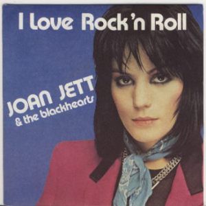 Joan Jett & The Blackhearts - I Love Rock n Roll - 45rpm cover pic - 1982 - #1JJMO