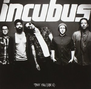Incubus - Trust Fall (Side A) EP promo cover pic - 2015 - #01IMO0512
