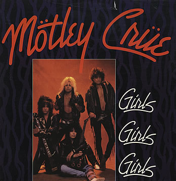 Motley Crue - Girls Girls Girls - UK 45rpm cover sleeve - 1987 - #0033MSMCSOTLFF10