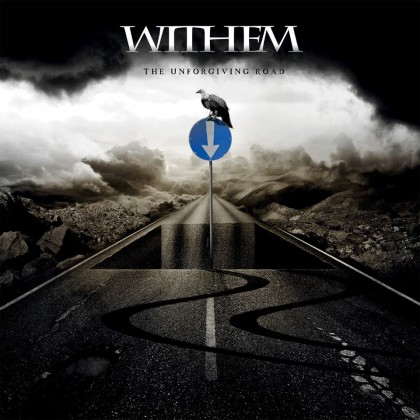 Withem - The Unforgiving Road - promo album cover pic - 2016 - #009339ILMF